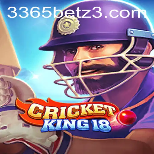 Descubra o Empolgante Mundo de CricketKing18 e o Universo de Apostas 3365BET.com
